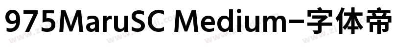 975MaruSC Medium字体转换